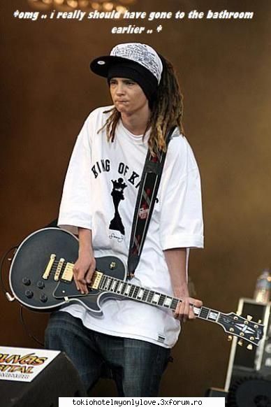 Fun with Tom! - ups...am uitat poza - ~� Tom Kaulitz �~